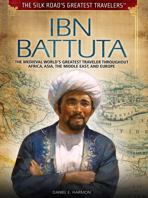 Title details for Ibn Battuta by Daniel E. Harmon - Wait list